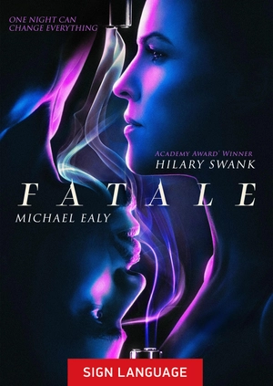 Fatale (Sign Language)