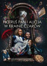 Piotruś Pan i Alicja w Krainie Czarów — plakat