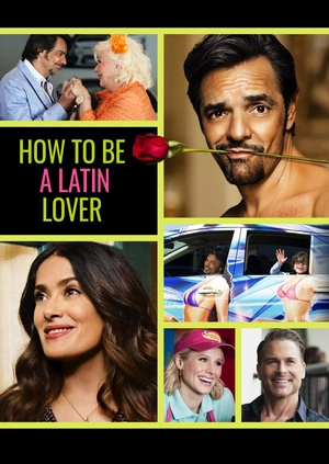 How to Be a Latin Lover