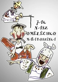 Jak nasz Omelechko Mała Rodzinka