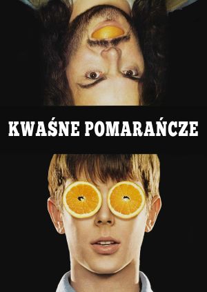 Kwaśne pomarańcze — plakat