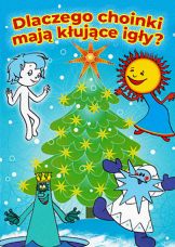 Dlaczego choinki mają kłujące igły? — plakat