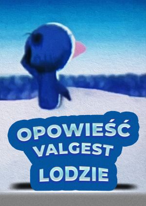 Opowieść o Białym Lodzie — plakat