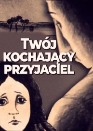 Twój kochający przyjaciel