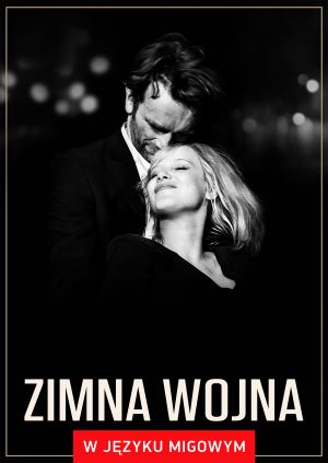 Zimna wojna (w języku migowym) — plakat