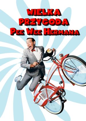 Wielka przygoda Pee Wee Hermana — plakat