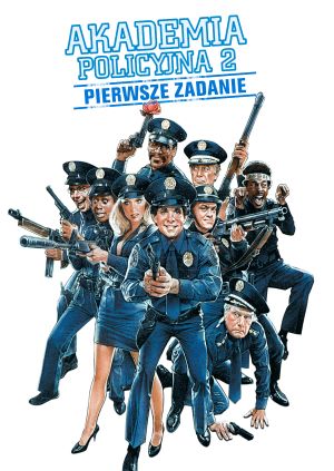 Akademia Policyjna 2: Pierwsze zadanie — plakat