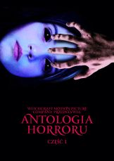 Witchcraft Motion Picture Company przedstawia: Antologia horroru - Część 1 — plakat