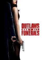 Outlaws Don't Get Funerals — plakat