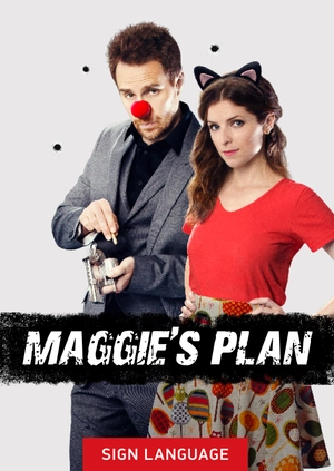 Maggie's Plan (Sign Language)