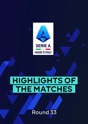 Serie A. Round 33. Highlights