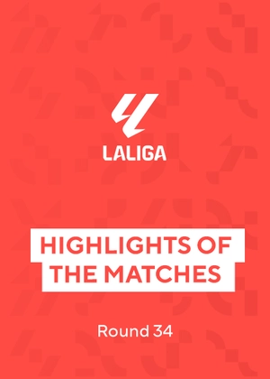 La Liga. Round 34. Highlights