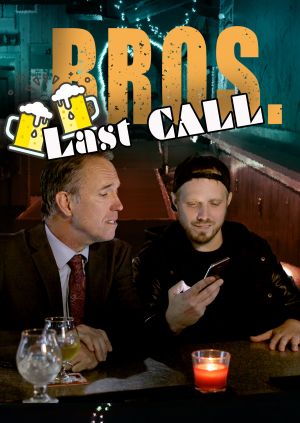 BROS. Last Call — plakat