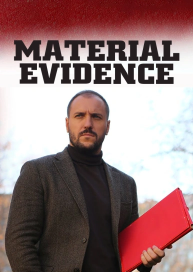 Material Evidence