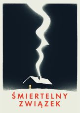 Śmiertelny związek — plakat