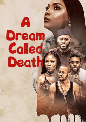 A Dream Called Death