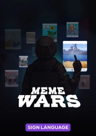 Meme Wars (Sign Language)