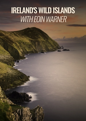 Ireland's Wild Islands with Eoin Warner