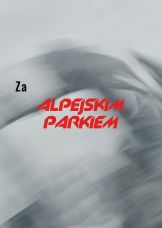 Behind the Alpine Park — plakat