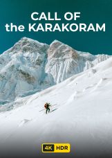 Call of the Karakoram UHD HDR — plakat