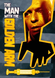 The Man with the Golden Arm