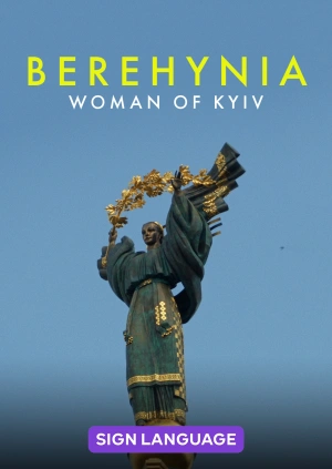 Berehynia – Women of Kyiv (Sign Language)