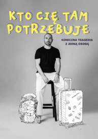 Kto Cię tam potrzebuje: Komiczna tragedia z wyjątkową postacią