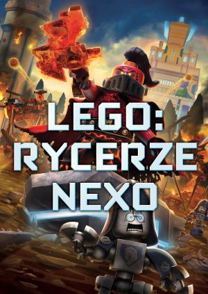 Lego: Rycerze Nexo — plakat