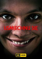 Uśmiechnij się UHD HDR — plakat