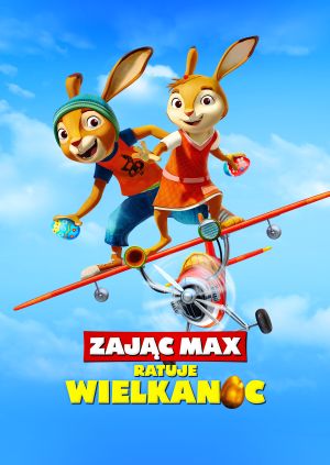 Zając Max ratuje Wielkanoc — plakat