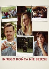Innego końca nie będzie — plakat