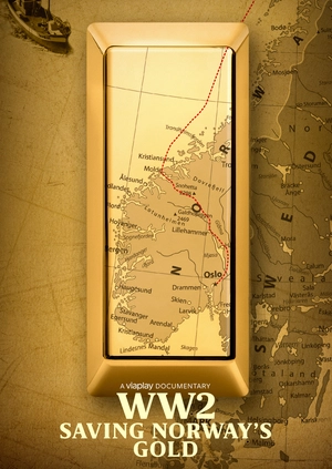 WW2 – Saving Norway's Gold